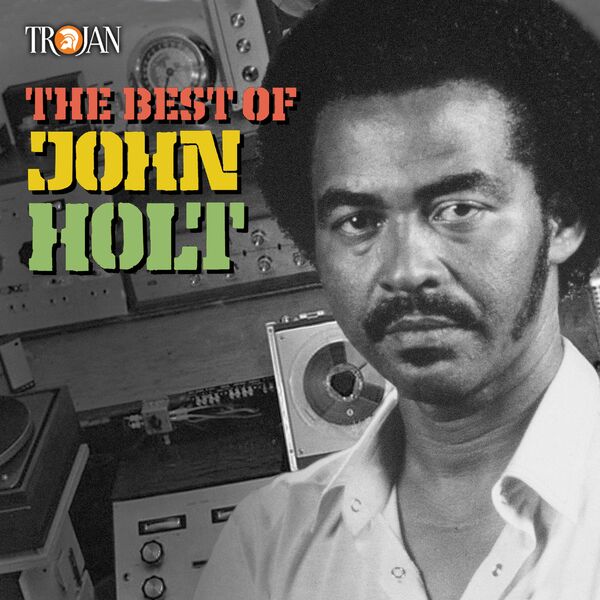 John Holt|The Best of John Holt