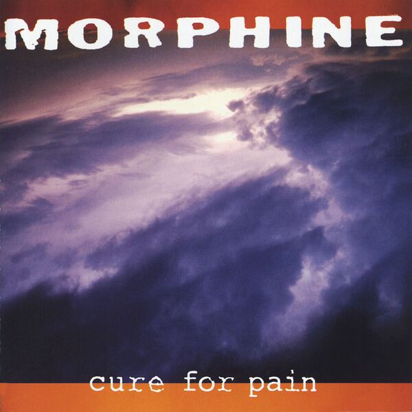 Morphine - Cure for Pain Morphine - Cure for Pain