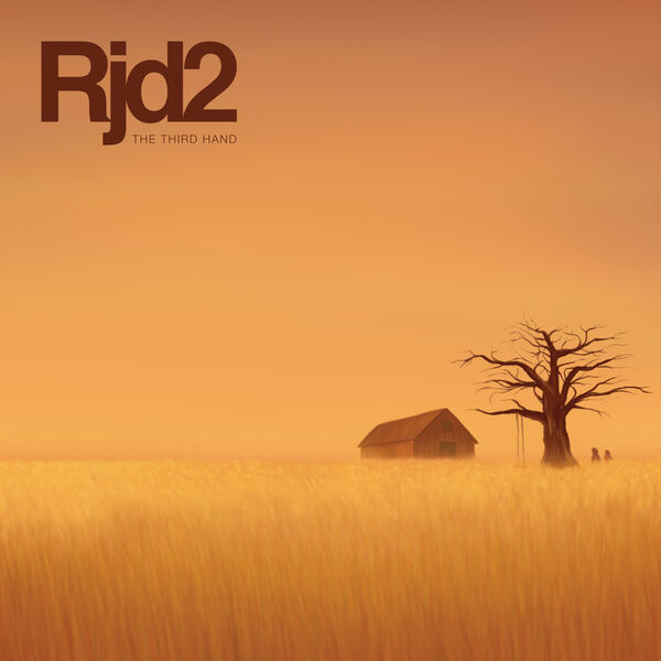 RJD2 - The Third Hand RJD2 - The Third Hand