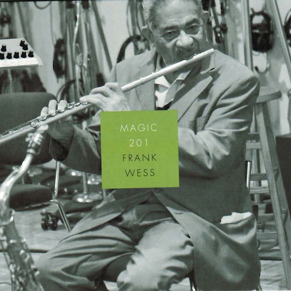 Frank Wess|Magic 201 Frank Wess|Magic 201