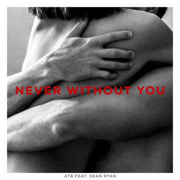 Atb|Never Without You