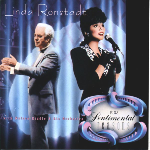 Linda Ronstadt|For Sentimental Reasons