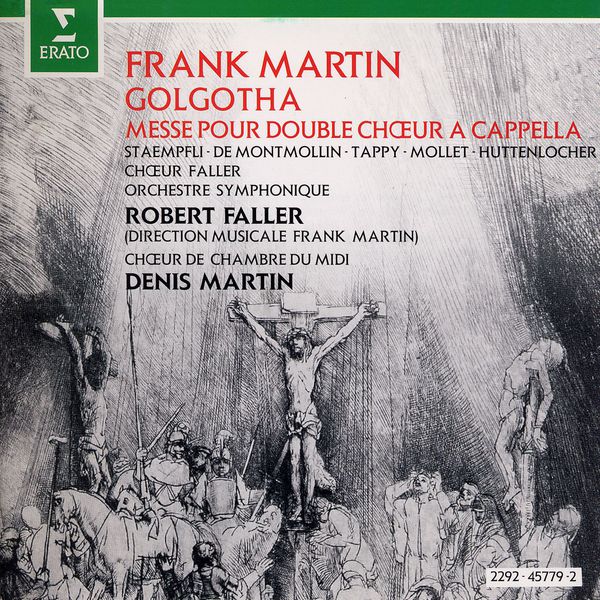 Robert Faller|Martin : Golgotha & Mass Robert Faller|Martin : Golgotha & Mass