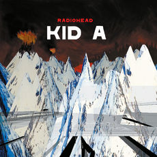 Kid A, Radiohead - Qobuz