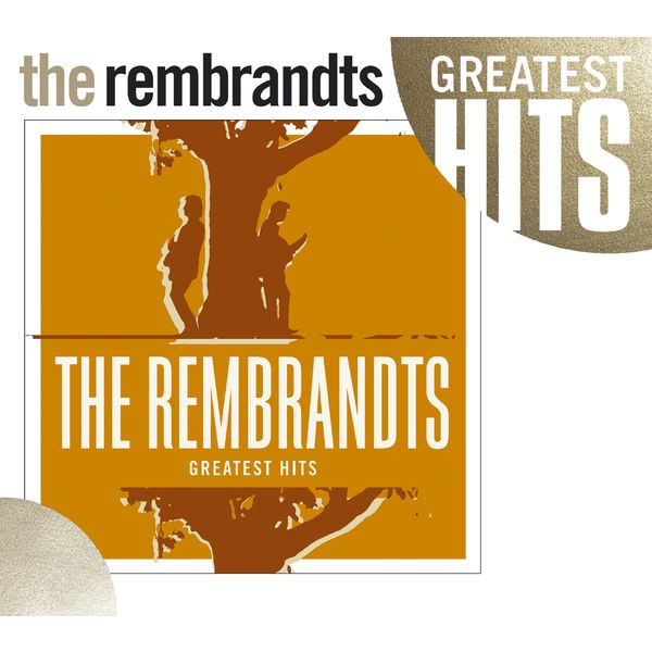 The Rembrandts|Greatest Hits [w/interactive booklet]