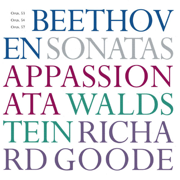 Richard Goode - Beethoven Sonatas Opp. 53, 54, 57 Richard Goode - Beethoven Sonatas Opp. 53, 54, 57