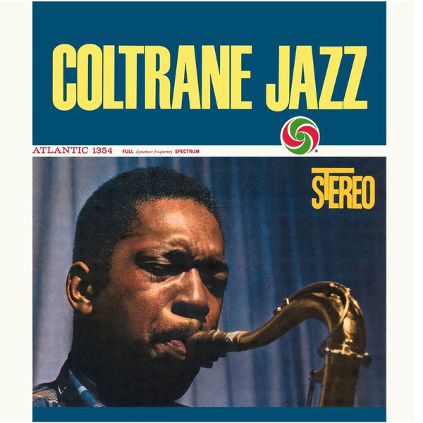 ジョン・コルトレーン|Coltrane Jazz