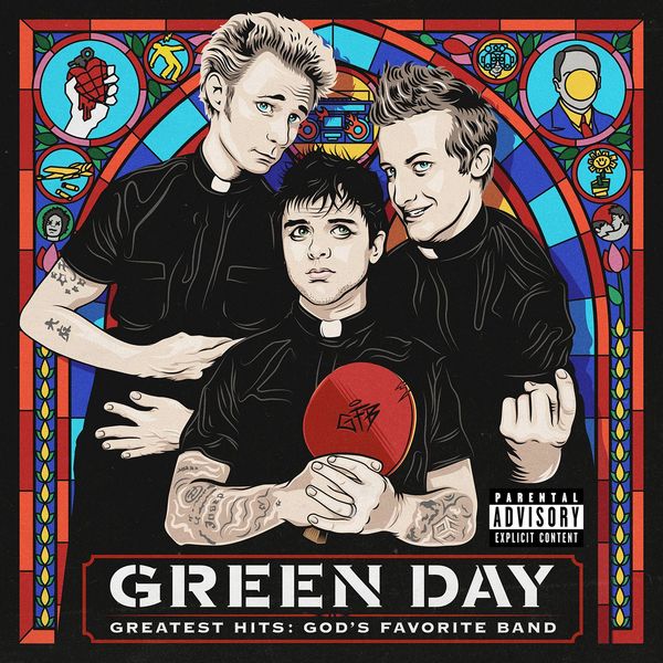 Green Day|Greatest Hits: God's Favorite Band Green Day|Greatest Hits: God's Favorite Band