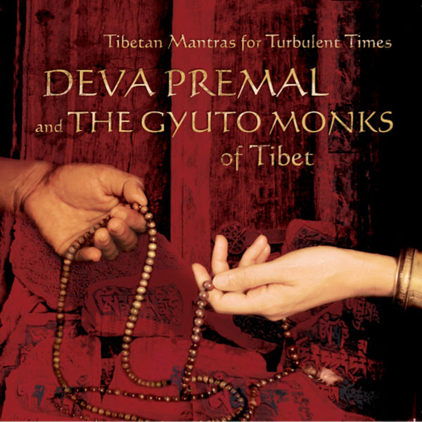 Tibetan Mantras For Turbulent Times, Deva Premal - Qobuz
