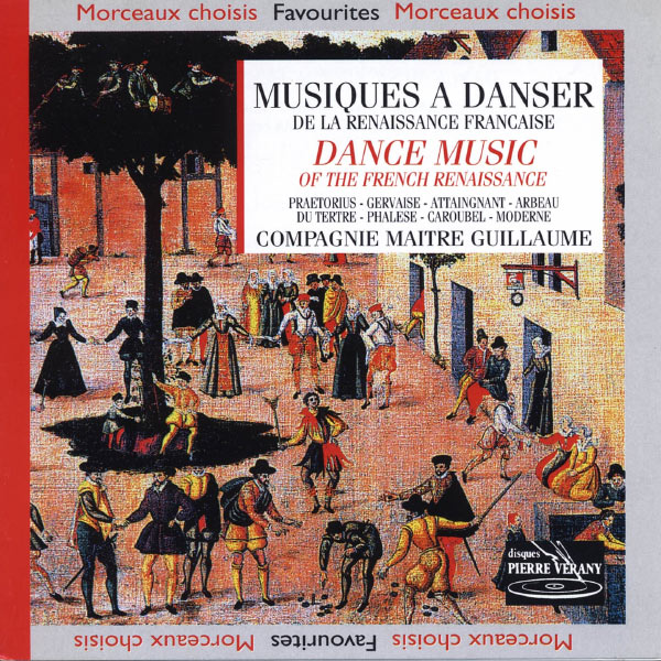Compagnie Maître Guillaume - Musiques à danser de la Renaissance francaise Compagnie Maître Guillaume - Musiques à danser de la Renaissance francaise