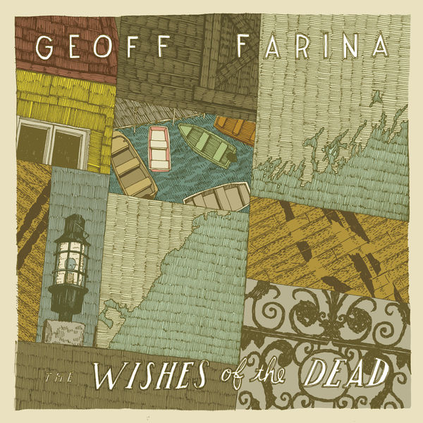Geoff Farina - Wishes Of The Dead Geoff Farina - Wishes Of The Dead