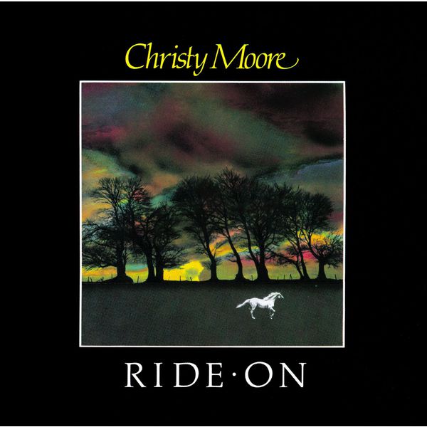 Christy Moore|Ride On