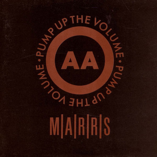M/A/R/R/S|Pump Up The Volume (MARRS) M/A/R/R/S|Pump Up The Volume (MARRS)