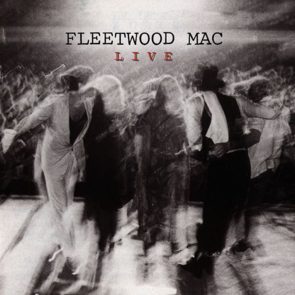 Fleetwood Mac - Live Fleetwood Mac - Live