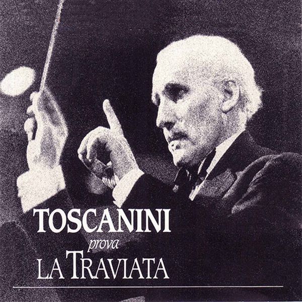 NBC Symphony Orchestra - Toscanini prova La traviata (Highlights Recorded 1946) NBC Symphony Orchestra - Toscanini prova La traviata (Highlights Recorded 1946)