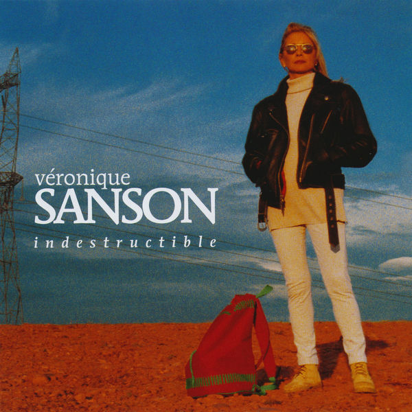 Véronique Sanson|Indestructible Véronique Sanson|Indestructible