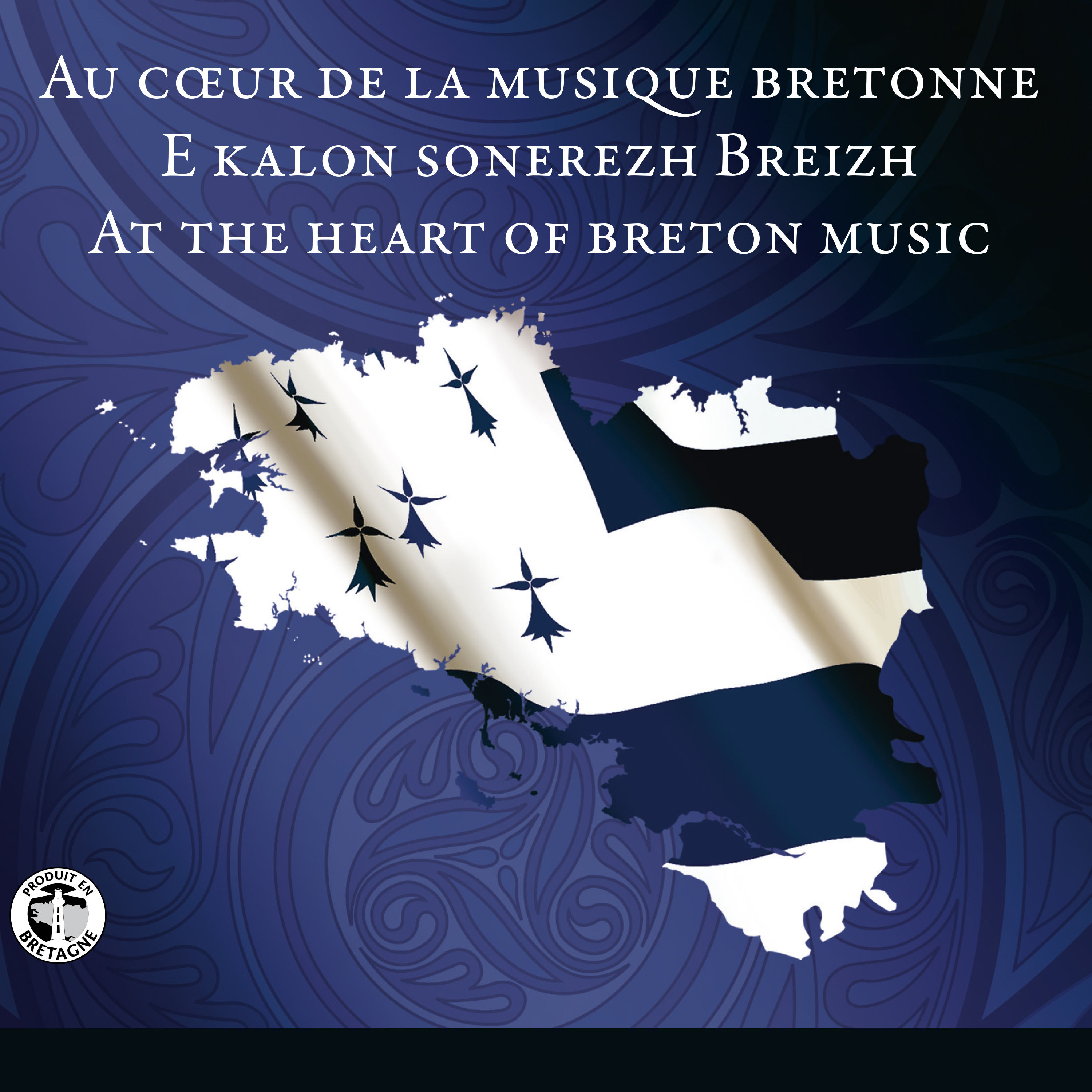 Album Au cœur de la musique bretonne par Various Artists | QUB musique
