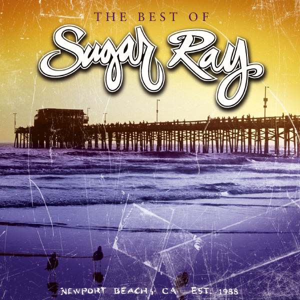 Sugar Ray - The Best Of Sugar Ray Sugar Ray - The Best Of Sugar Ray