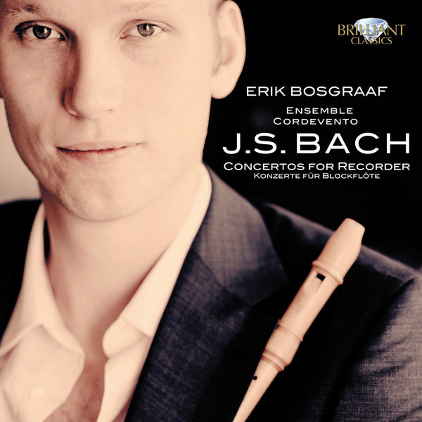 Erik Bosgraaf|Concertos pour flûte à bec Erik Bosgraaf|Concertos pour flûte à bec