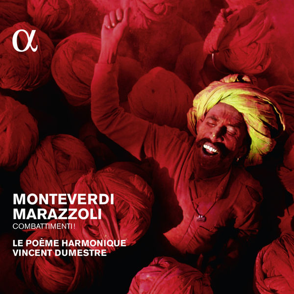 Vincent Dumestre - Monteverdi & Marazzoli : Combattimenti ! Vincent Dumestre - Monteverdi & Marazzoli : Combattimenti !