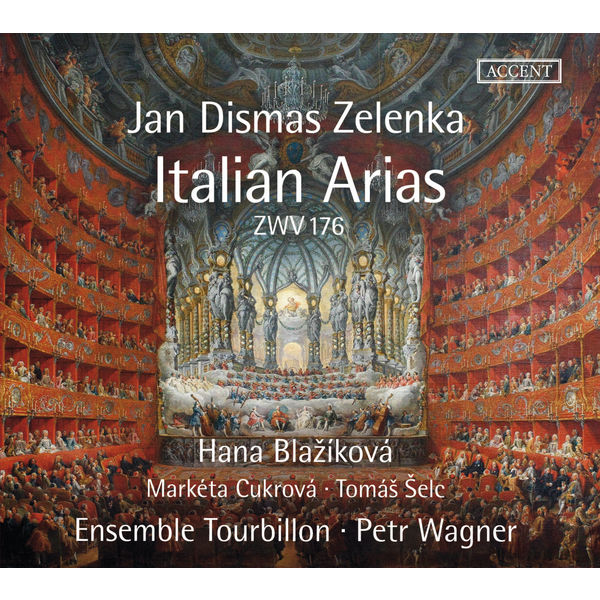 Hana Blažíková|Zelenka: 8 Italian Arias, ZWV 176 Hana Blažíková|Zelenka: 8 Italian Arias, ZWV 176