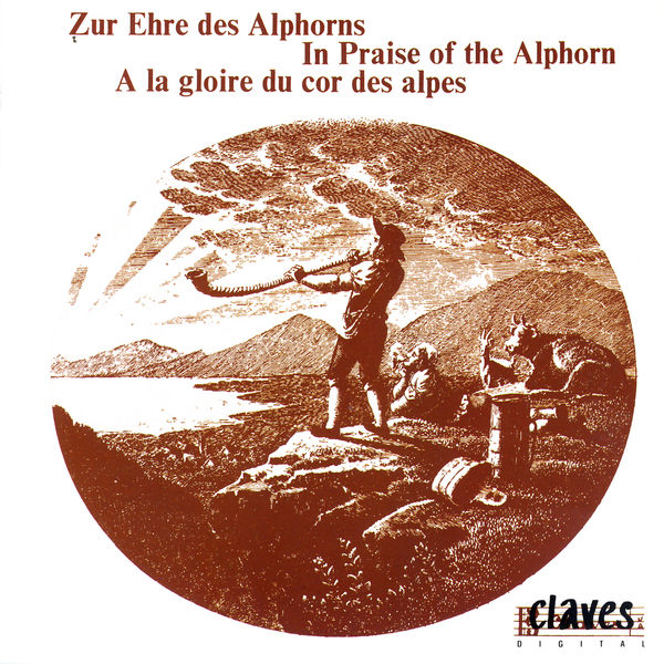 Various Artists|In Praise of the Alphorn Various Artists|In Praise of the Alphorn