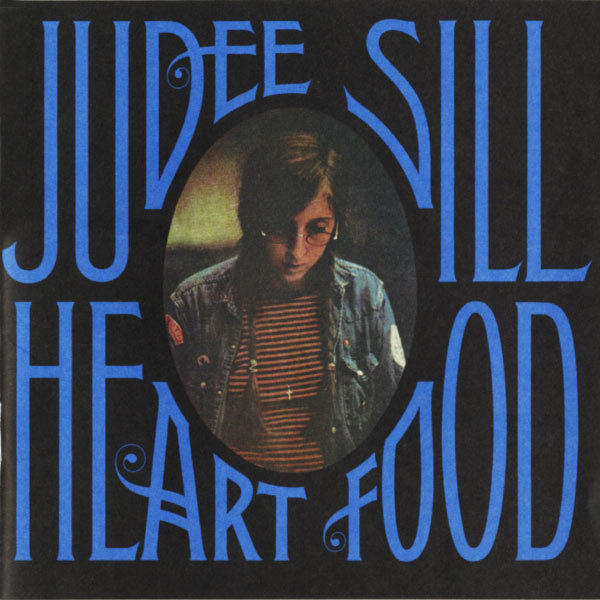Judee Sill|Heart Food Judee Sill|Heart Food