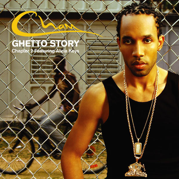 Cham|Ghetto Story Chapter 2 (feat. Alicia Keys)  (Chapter 2  Featuring Alicia Keys   Digital Download)