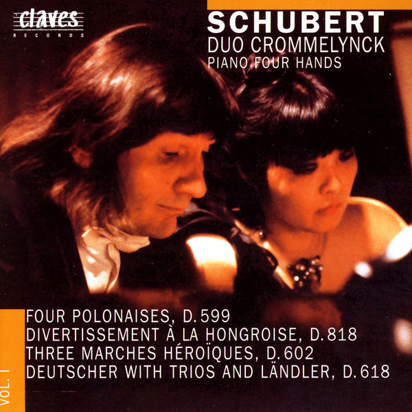 Franz Schubert|Franz Schubert: Works for Piano 4 Hands Vol. I Franz Schubert|Franz Schubert: Works for Piano 4 Hands Vol. I