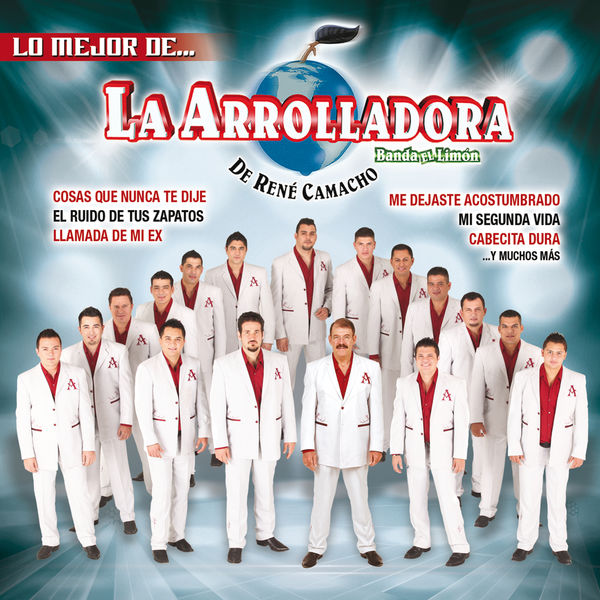 La Arrolladora Banda El Limón De Rene Camacho|Lo Mejor De...