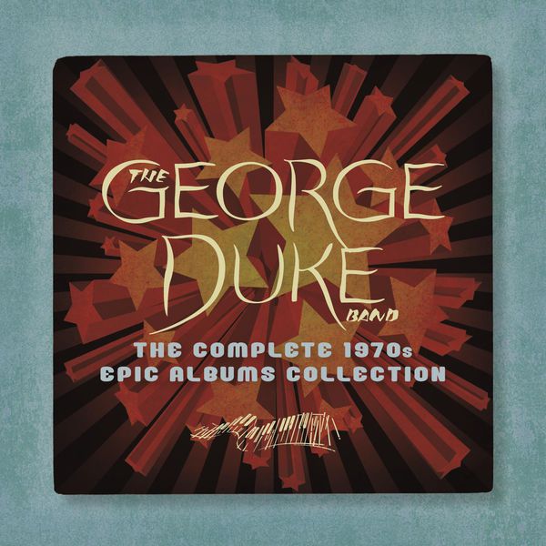 George Duke|George Duke: The Complete Albums Collection George Duke|George Duke: The Complete Albums Collection