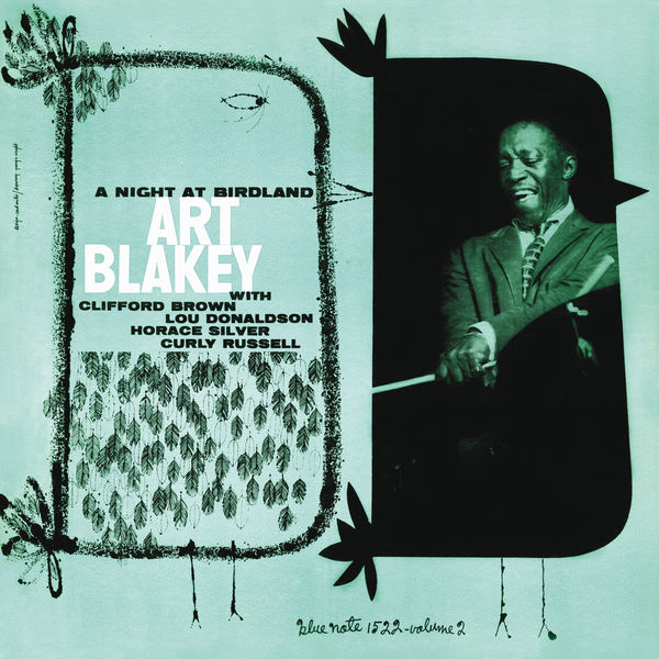 Art Blakey - A Night At Birdland - Volume 2/Live Art Blakey - A Night At Birdland - Volume 2/Live