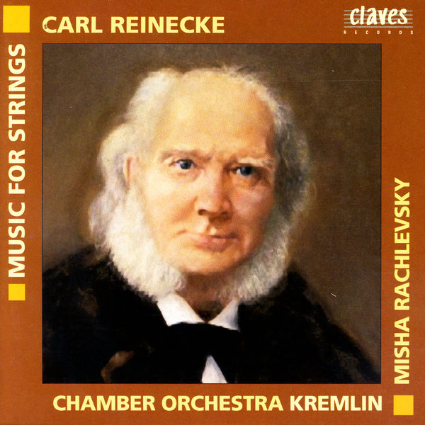 Carl Reinecke|Reinecke: Music for String Orchestra