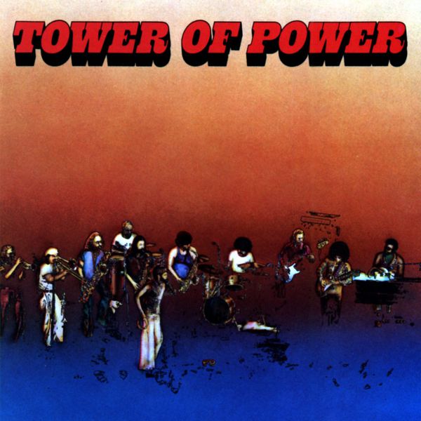 Tower Of Power|Tower Of Power Tower Of Power|Tower Of Power