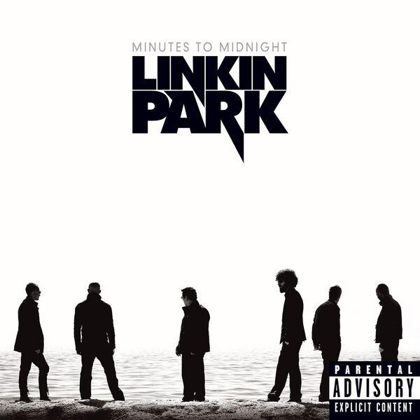 Linkin Park - Minutes to Midnight Linkin Park - Minutes to Midnight
