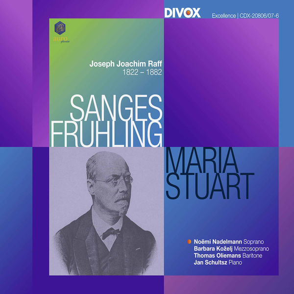 Thomas Oliemans - Raff: Sanges-Frühling, Op. 98 & Maria Stuart, Op. 172 Thomas Oliemans - Raff: Sanges-Frühling, Op. 98 & Maria Stuart, Op. 172