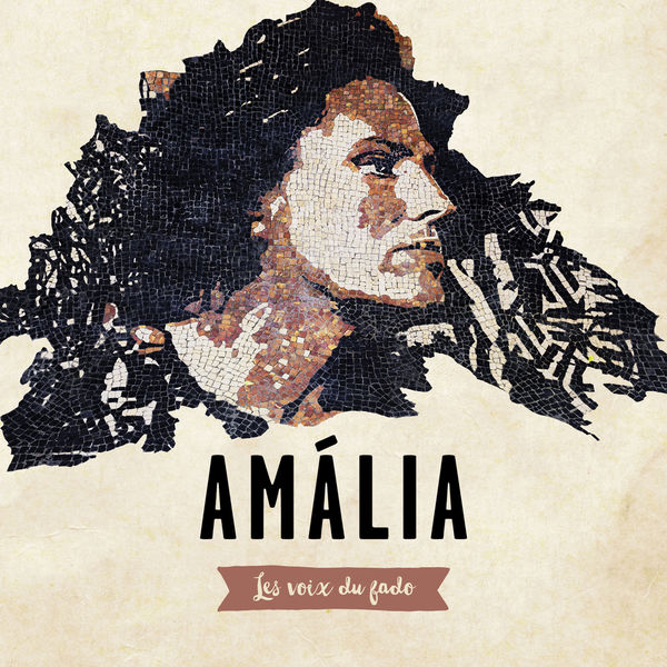 Various Artists - Amália les voix du fado Various Artists - Amália les voix du fado