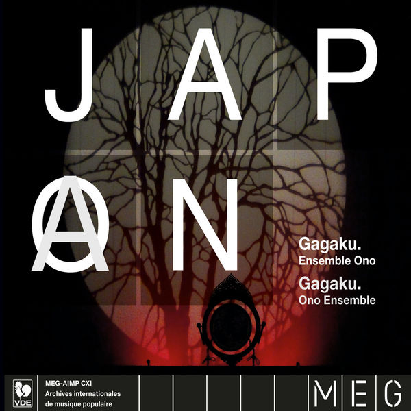 Ono Gagaku Kaï|Japon: Le Gagaku (Japan: The Gagaku) Ono Gagaku Kaï|Japon: Le Gagaku (Japan: The Gagaku)