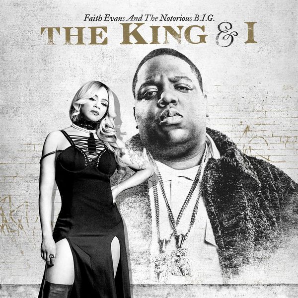 Faith Evans|The King & I