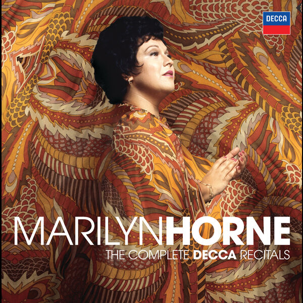 Marilyn Horne|Marilyn Horne: The Complete Decca Recitals Marilyn Horne|Marilyn Horne: The Complete Decca Recitals
