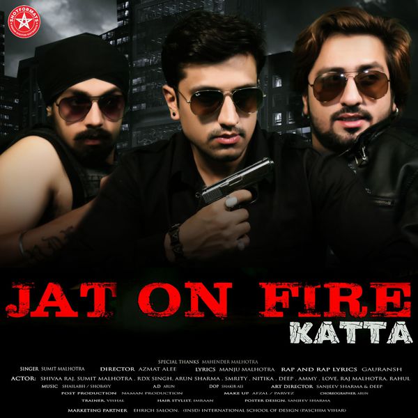 Sumit Malhotra|Jat on Fire