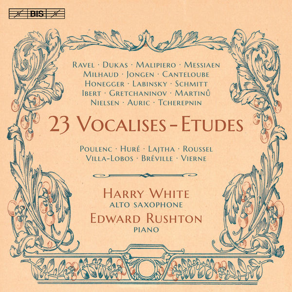 Harry Kinross White - 23 Vocalise-études (Arr. for Alto Saxophone & Piano) Harry Kinross White - 23 Vocalise-études (Arr. for Alto Saxophone & Piano)