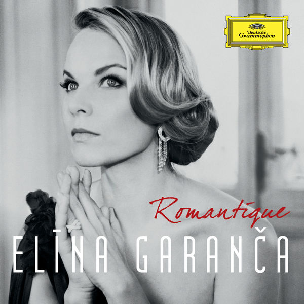 Elina Garanca - Romantique Elina Garanca - Romantique