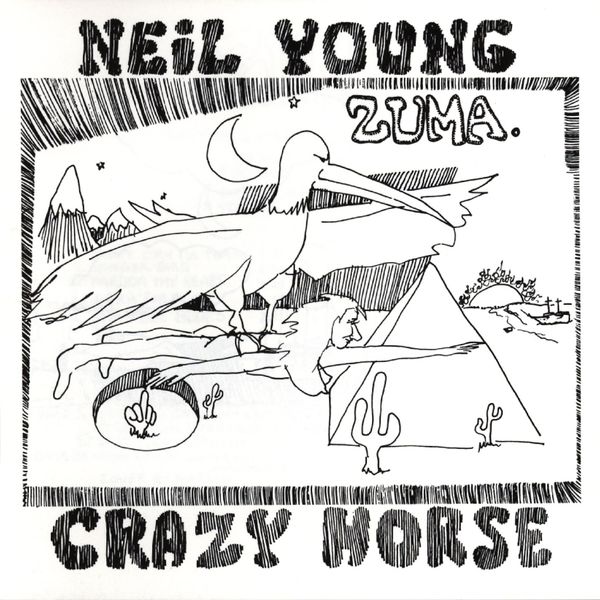 Neil Young & Crazy Horse|Zuma Neil Young & Crazy Horse|Zuma