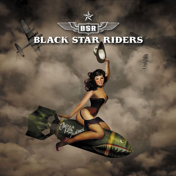 Black Star Riders - The Killer Instinct Black Star Riders - The Killer Instinct