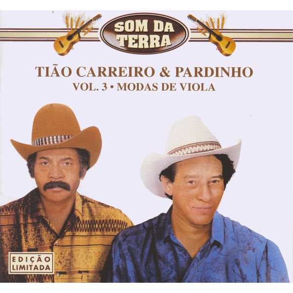 Tião Carreiro & Pardinho|Modas De Viola -Som Da Terra (Som da Terra)