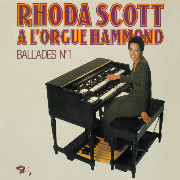 Rhoda Scott|Ballades N°1 Rhoda Scott|Ballades N°1