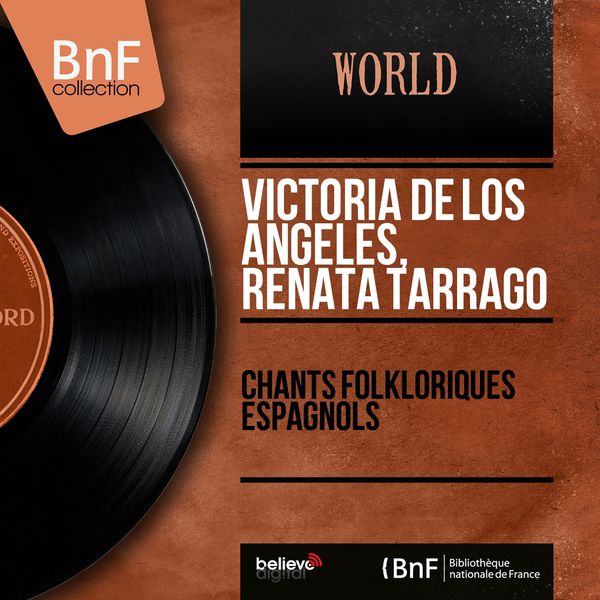 Victoria de los Angeles - Chants folkloriques espagnols (Mono version) Victoria de los Angeles - Chants folkloriques espagnols (Mono version)