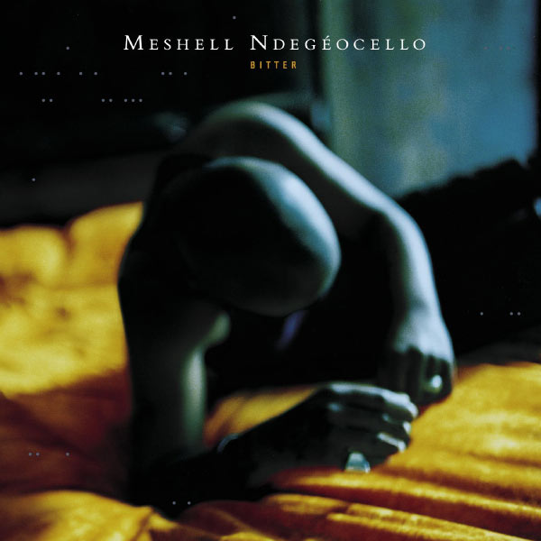 Meshell Ndegeocello|Bitter