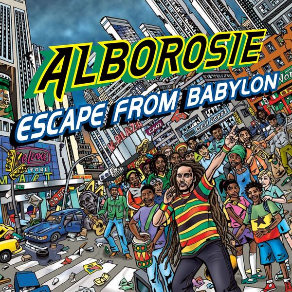 Alborosie - Escape From Babylon Alborosie - Escape From Babylon